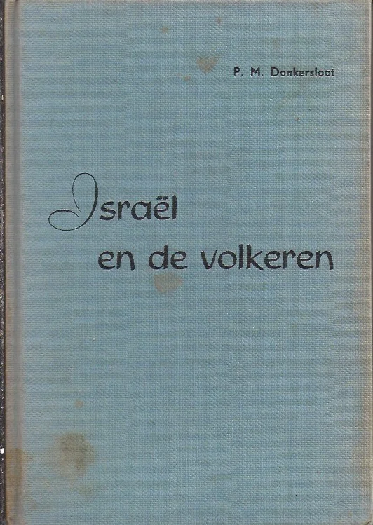 Israël en de volkeren – P.M. Donkersloot Koop Online