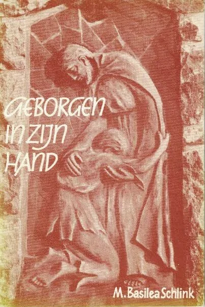 Geborgen in Zijn hand–M. Basilea Schlink Koopje
