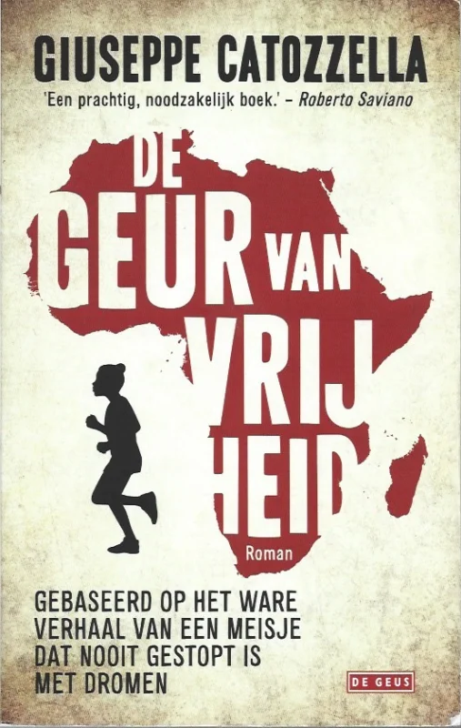 Lage Kosten De geur van vrijheid – Giuseppe Catozzella