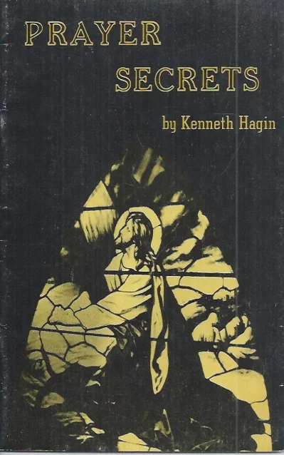 Laatste Kans Prayer Secrets – By Kenneth Hagin