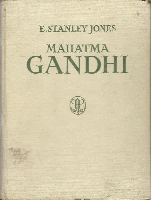 Mahatma Gandhi : een vertolking – E. Stanley Jones(Gesigneerd exemplaar!) Fabrieksprijs