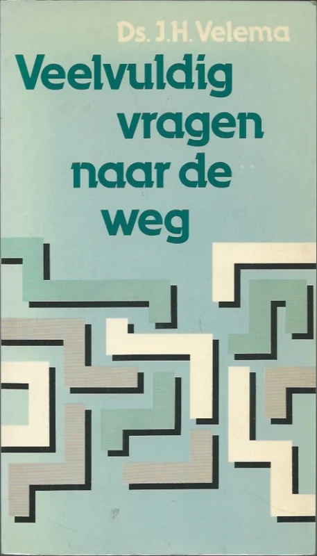 Veelvuldig vragen naar de weg : Deel 2 – J.H. Velema Gratis Verzending