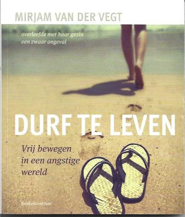 Gereduceerde Prijs Durf te leven : vrij bewegen in een angstige wereld – Mirjam van der Vegt