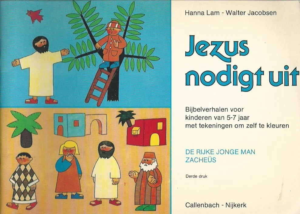 Actieprijs Jezus nodigt uit : De rijke jonge man Zacheus : Bijbelverhalen voor kinderen van 5-7 jaar met tekeningen om in te kleuren – Hanna Lam – Walter Jacobsen