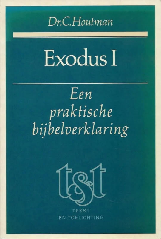 Exclusieve Aanbieding Exodus I : een praktische bijbelverklaring I – Dr. C. Houtman