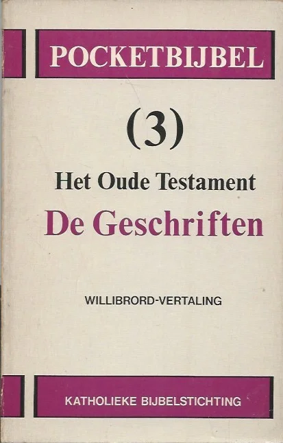 Pocketbijbel 3 : Het Oude Testament : De Geschriften : Willibrord-vertaling – Katholieke Bijbelstichting Beperkte Voorraad