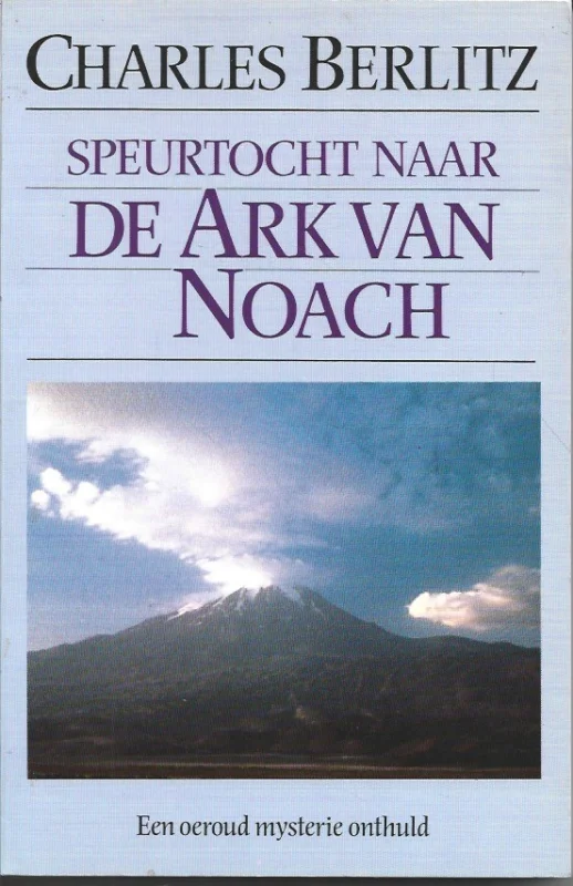 Superprijs Speurtocht naar de Ark van Noach : een oeroud mysterie onthuld – Charles Berlitz (Paperback)