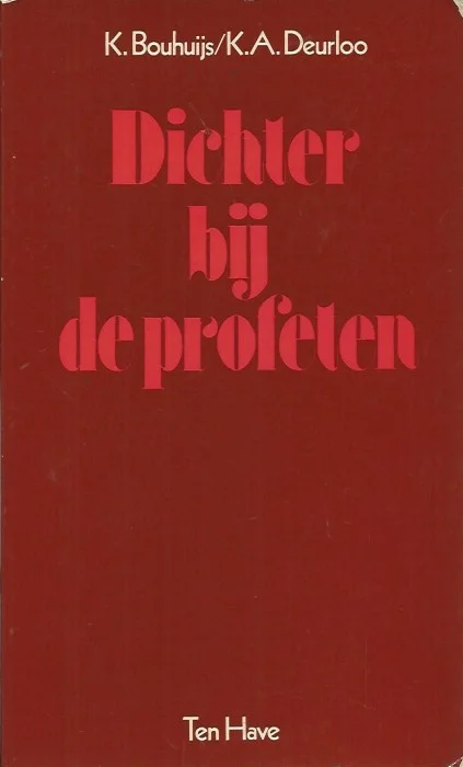 Flitsaanbieding Dichter bij de profeten – K. Bouhuijs en K.A. Deurloo (2e druk)