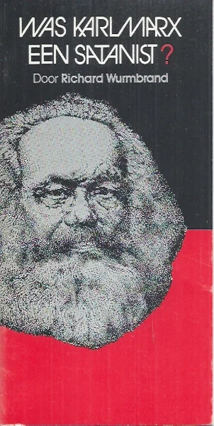 Direct Beschikbaar Was Karl Marx een satanist? – Richard Wurmbrand (1e druk 1975)
