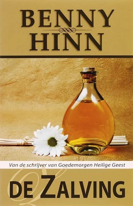 De Zalving– Benny Hinn Gecertificeerd