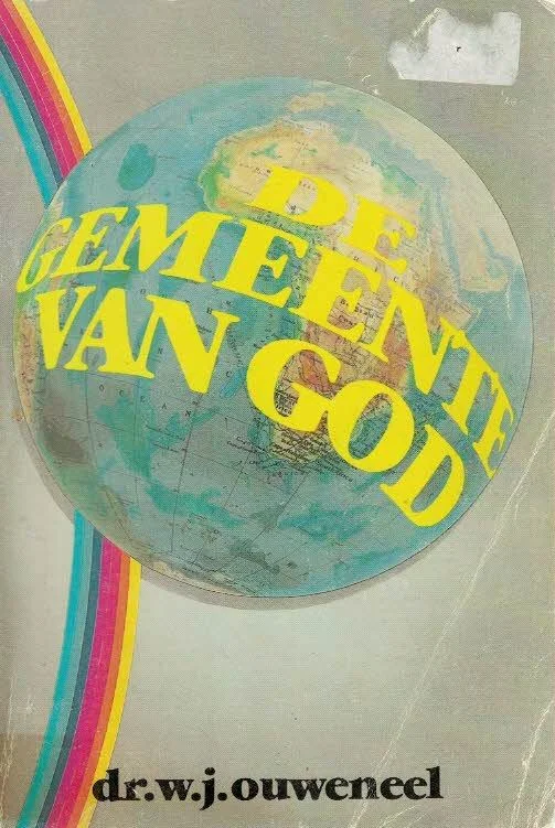 Voordeelprijs De gemeente van God : haar eeuwige voorbestemming, haar tegenwoordige hulpbronnen, haar praktische openbaring, haar heerlijke toekomst – Dr. W.J. Ouweneel