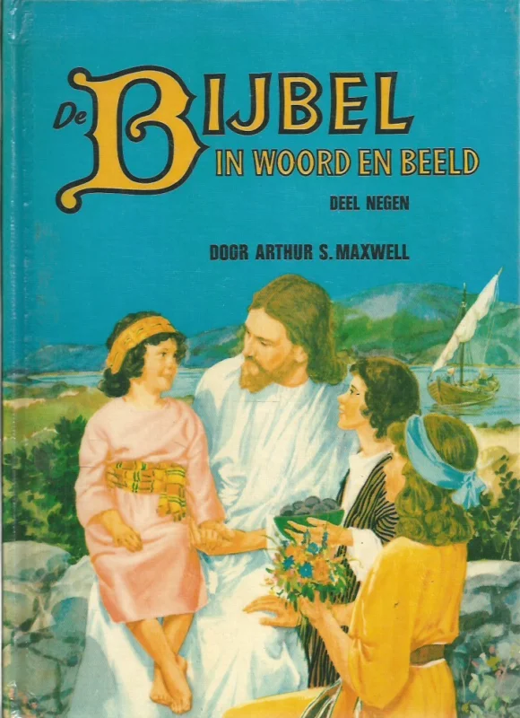 De Bijbel in woord en beeld, Deel 9 : De allergrootste koning – Arthur S. Maxwell Exclusieve Aanbieding
