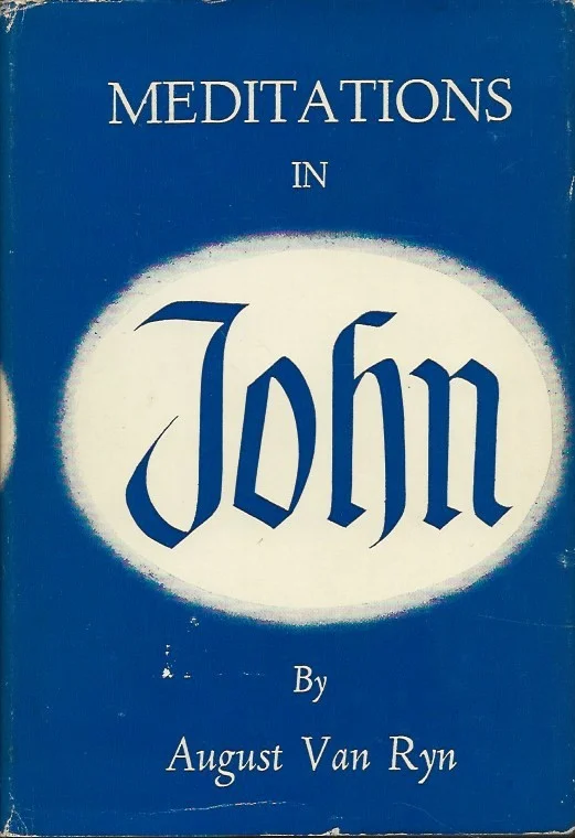 Meest Verkocht Meditations in John – August Van Ryn