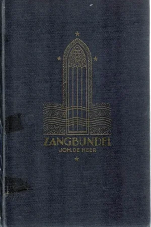 Zangbundel Joh. De Heer : Zangbundel ten dienste van huisgezin en samenkomsten. No. 1, 853 liederen en koren geschikt voor orgel, piano of gemengd koor – 22e uitgave (226 – 235 duizend) (matig) Superprijs