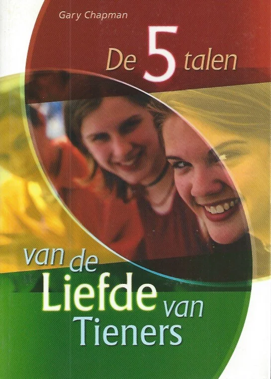 De 5 talen van de liefde van tieners – Gary Chapman Dagaanbieding