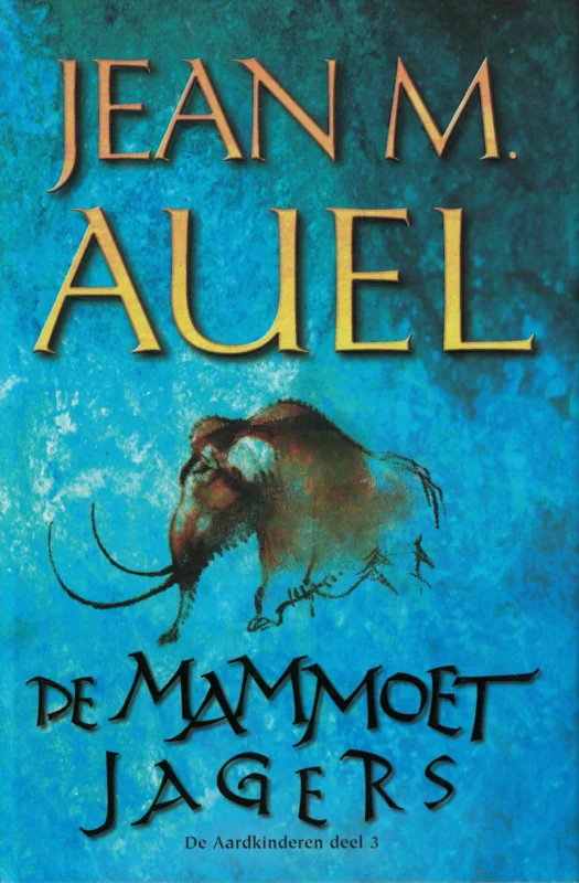 Shop Nu De mammoetjagers : De aardkinderen, deel 3 – Jean M. Auel