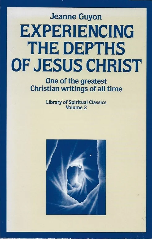Expierencing the depths of Jesus Christ – Jeanne Guyon (SeedSowers) Premium