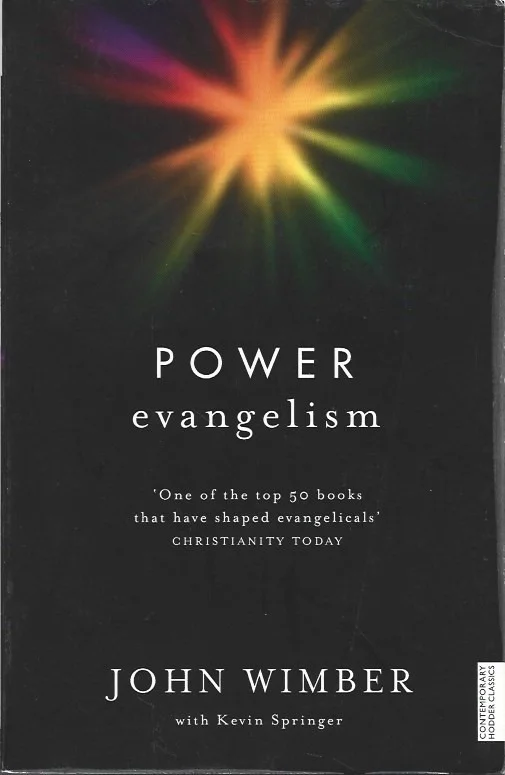 Power Evangelism – John Wimber and Kevin Springer (New. ed. 2013) Superprijs