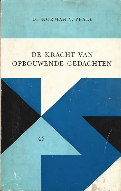 Favoriet De kracht van opbouwende gedachten – Dr. Norman V. Peale(Reeks no. 45)