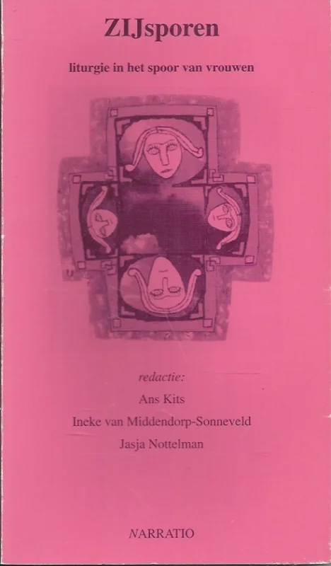 Actieprijs ZIJsporen : liturgie in het spoor van vrouwen – Redactie: Ans Kits, Ineke van Middendorp-Sonneveld, Jasja Nottelman