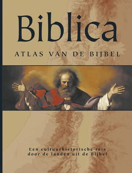Biblica : atlas van de bijbel : een cultuurhistorische reis door de landen van de Bijbel Aanbieding