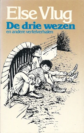 Populair De drie wezen en andere vertelverhalen – Else Vlug
