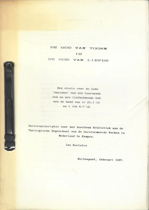De God van toorn is de God van Liefde – Jan Kooistra Flitsaanbieding