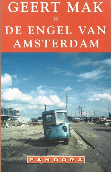 De engel van Amsterdam – Geert Mak Betrouwbaar