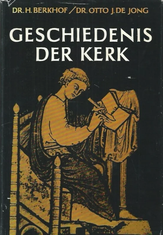 Geschiedenis der kerk – Dr. H. Berkhof, Dr. Otto J. de Jong (7e, geheel herziene druk 1967) MET stofomslag Actieprijs