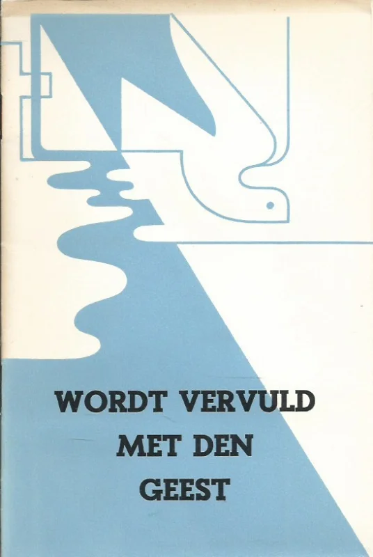 Favoriet Wordt vervuld met den Geest – Elisabeth Hoekendijk-La Riviere