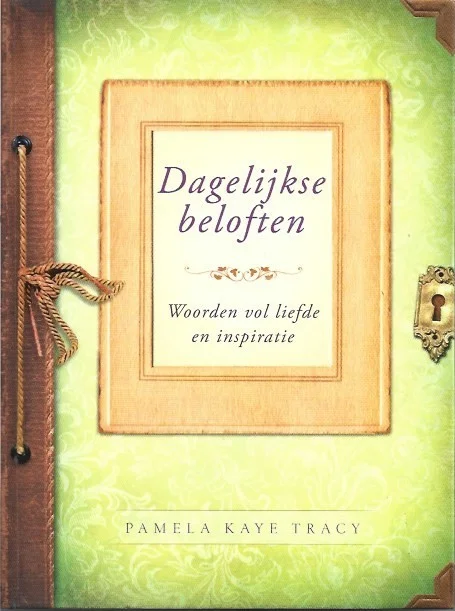 Dagelijkse beloften : woorden vol liefde en inspiratie – Pamela Kaye Tracy Hete Deal