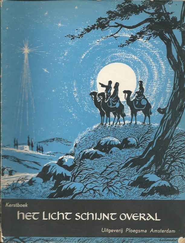 Het licht schijnt overal : Kerstboek 1960 Direct Beschikbaar