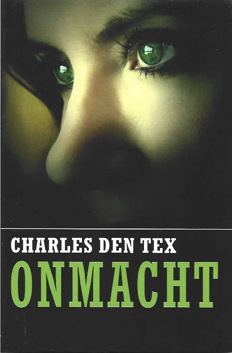 Onmacht – Charles den Tex Must-Have