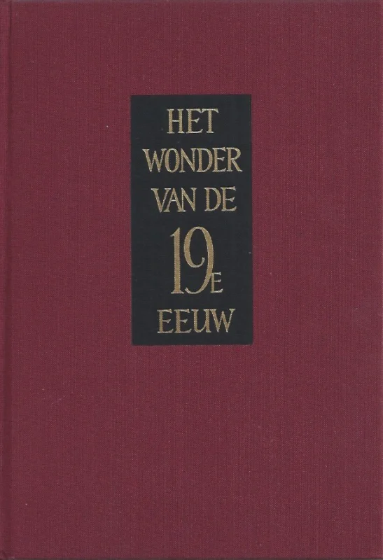 Meest Verkocht Het wonder van de 19e eeuw : van vrije kerken en kleine luyden – H. Algra (6e druk 1979 zonder stofomslag)