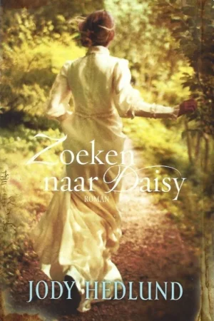 Actieprijs Zoeken naar Daisy : roman – Jody Hedlund