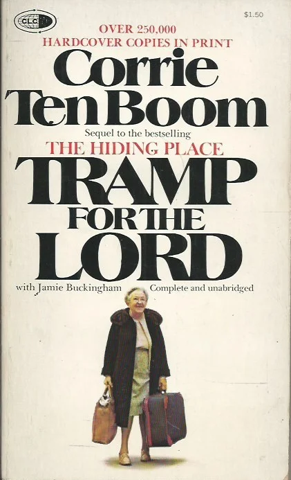 Meest Verkocht Tramp for The Lord – Corrie Ten Boom with Jamie Buckingham (CLC Books edition 1976)
