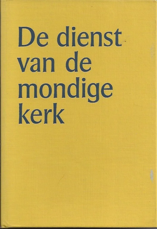 Veilige Betaling De dienst van de mondige kerk : Een confrontatie met het appel van de mondige wereld – Dr. C. Trimp