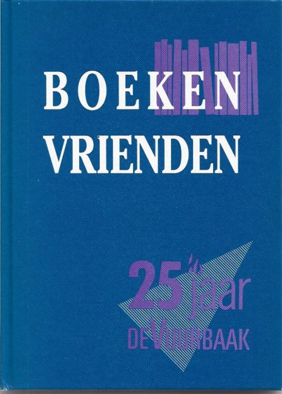 Boeken vrienden : 25 jaar gereformeerde uitgeverij – Ma zelf e.a. Nieuw