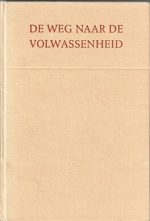 Direct Beschikbaar De weg naar de Volwassenheid – P. Jasperse (1e druk)