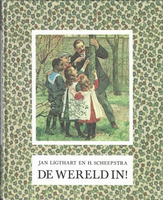 Aanbieding De wereld in! – Jan Ligthart en H. Scheepstra ; plaatjes van C. Jetses