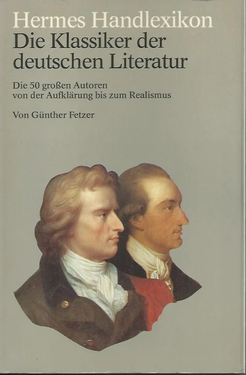 Actieprijs Die Klassiker der deutschen Literatur : die 50 großen autoren von der Aufklärung bis zum Realismus : von Gunther Fetzer