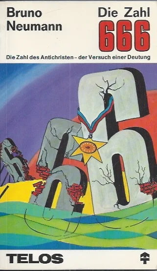 Veilige Betaling Die Zahl 666 : Die Zahl Des Antichristen – Der Versuch Einer Deutung – Bruno Neumann