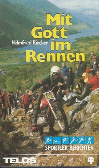 Meest Verkocht Mit Gott im Rennen : Sportler berichten von d. grossen Ereignissen in ihrem Leben – Helmfried Riecker