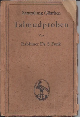 Beperkte Voorraad Talmudproben : Sammlung Göschen – Von Rabbiner Dr. S. Funk