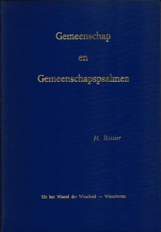 Laatste Versie Gemeenschap en gemeenschapspsalmen – H. Rossier