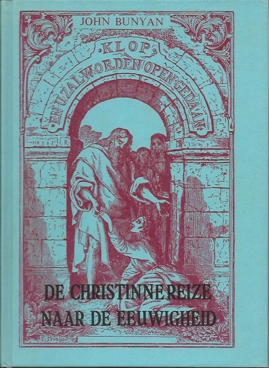 De Christinnereize naar de Eeuwigheid door John Bunyan(Hardcover Den Hertog, 2e druk 1978) Weekendaanbieding