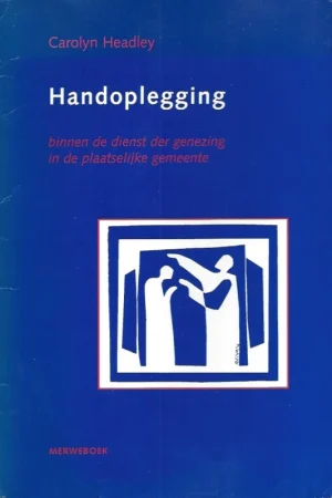 Aanbieding Handoplegging binnen de dienst der genezing in de plaatselijke gemeente : Carolyn Headley