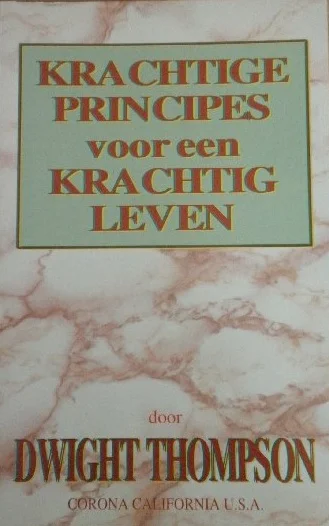 Meest Verkocht Krachtige principes voor een krachtig leven – Dwight Thompson