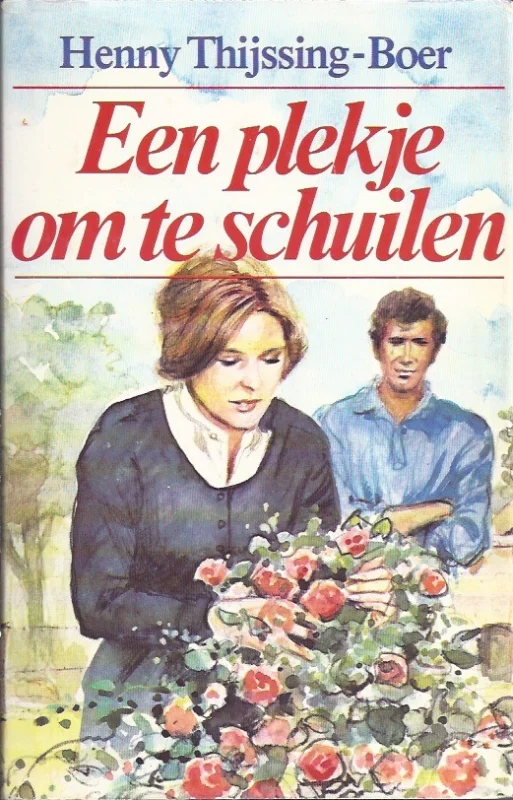 Koopje Een plekje om te schuilen – Henny Thijssing-Boer