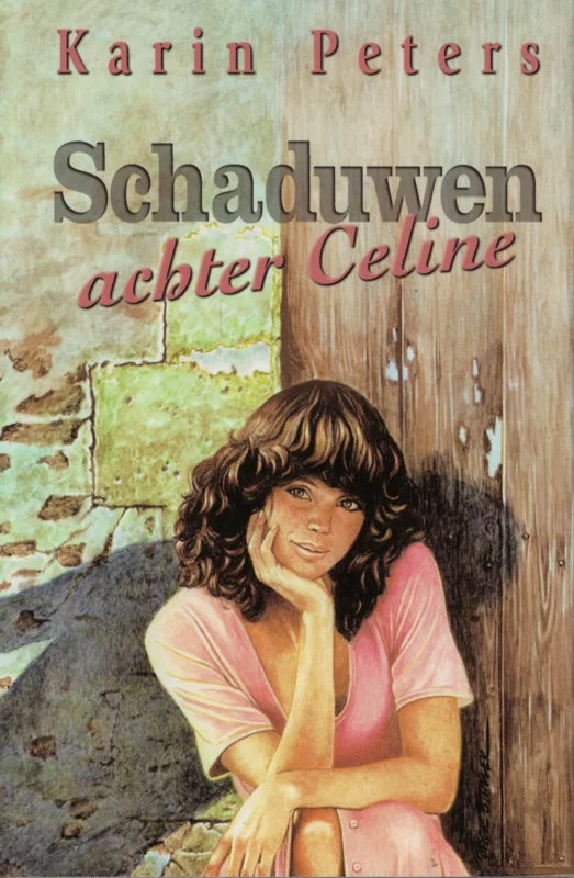 Schaduwen achter Celine – Karin Peters Aanbieding